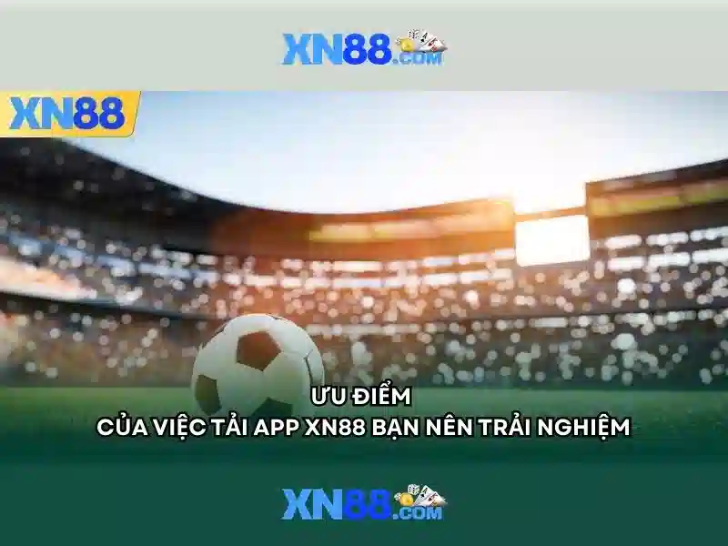 xn88: Sàn cá cược trực tuyến hàng đầu