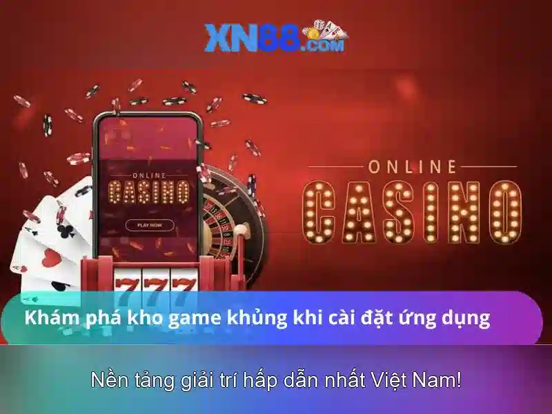xn88: Nền tảng cá cược trực tuyến được tin dùng